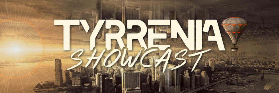 Tyrrenia Showcast #001