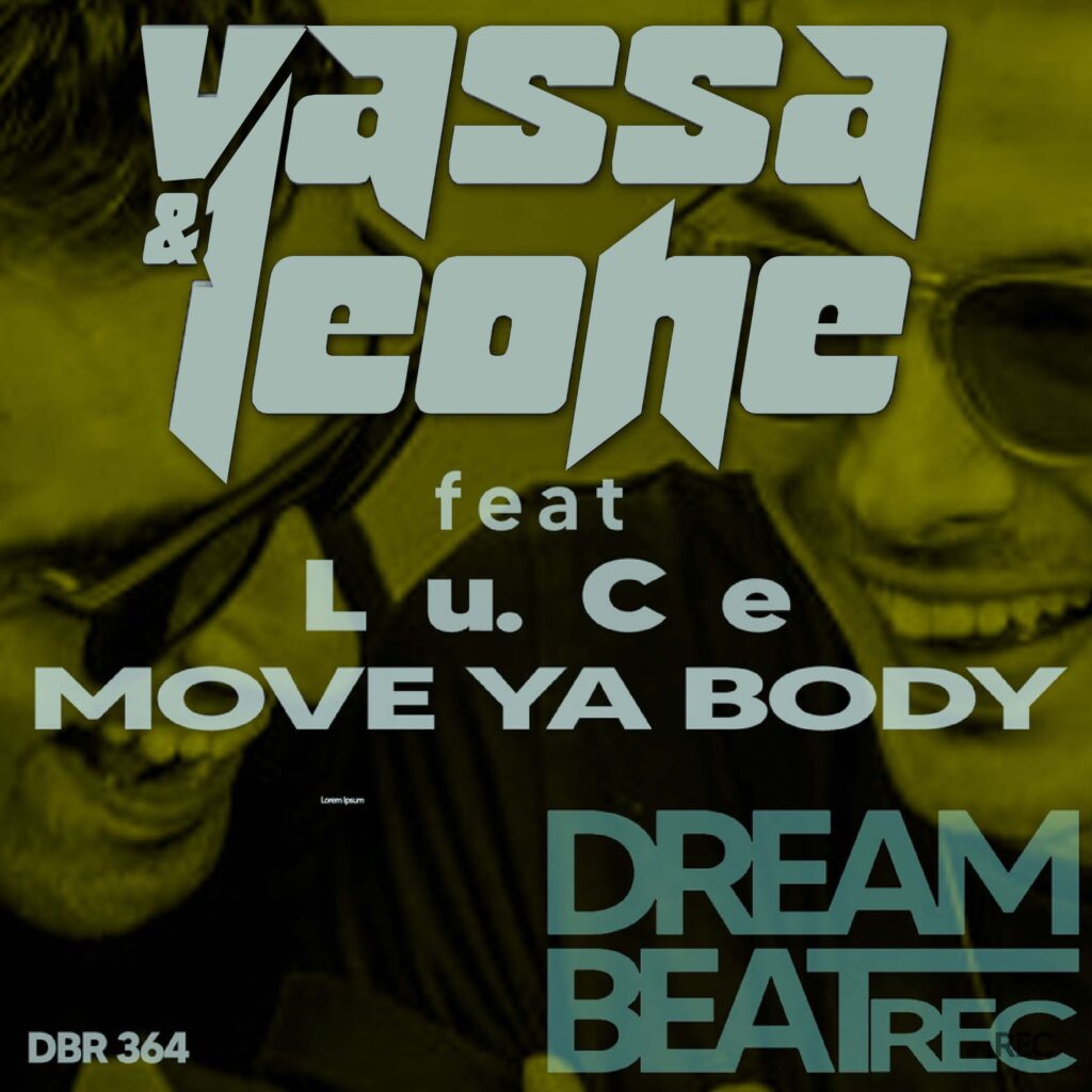 Vassa & Leone feat Lu.Ce - Move Ya Body-01